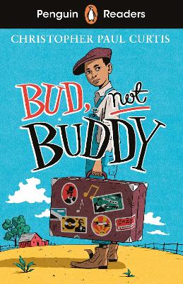 Penguin Readers Level 4: Bud, Not Buddy (ELT Graded Reader) book