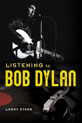 Listening to Bob Dylan book