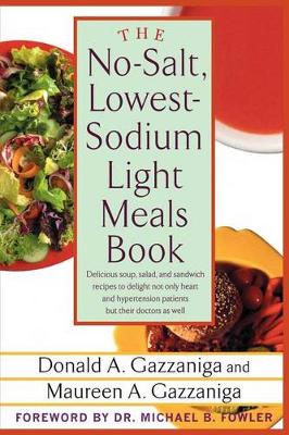 No-Salt, Lowest-Sodium Light Meals Book book