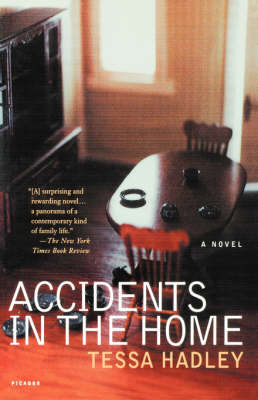 Accidents in the Home by Tessa Hadley