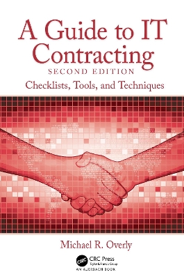 A Guide to IT Contracting: Checklists, Tools, and Techniques book