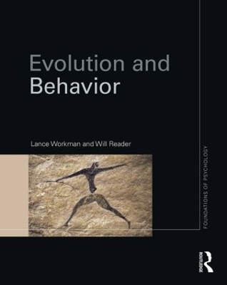 Evolution and Behavior by Lance Workman