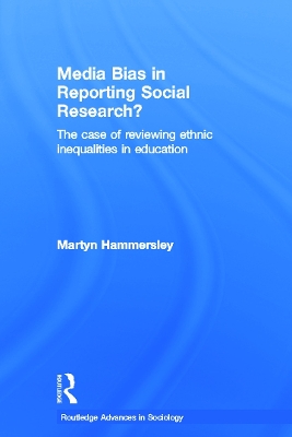 Media Bias in Reporting Social Research? by Martyn Hammersley