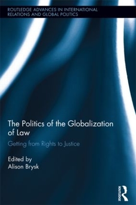 Politics of the Globalization of Law book