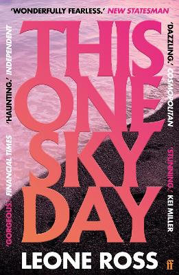 This One Sky Day: LONGLISTED FOR THE WOMEN'S PRIZE 2022 by Leone Ross