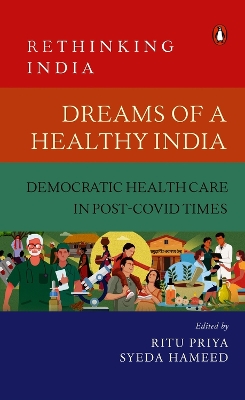 Dreams of a Healthy: Democratic Healthcare in Post-Covid Times book