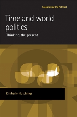 Time and World Politics book