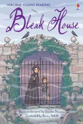 Bleak House by Mary Sebag-Montefiore