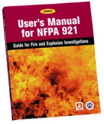 User's Manual for NFPA 921, 2004 Edition book