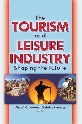 Tourism and Leisure Industry book