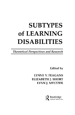 Subtypes of Learning Disabilities by Lynne V Feagans