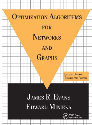 Optimization Algorithms for Networks and Graphs by James Evans