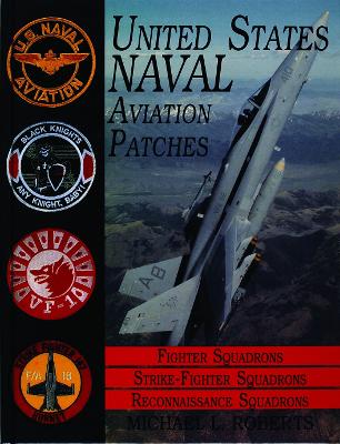 United States Navy Patches Series by Michael L. Roberts