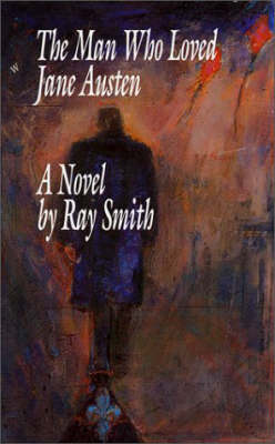 The Man Who Loved Jane Austen book