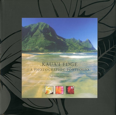 Kaua'i Edge: A Photographic Portfolio book