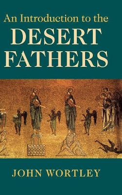 An Introduction to the Desert Fathers book