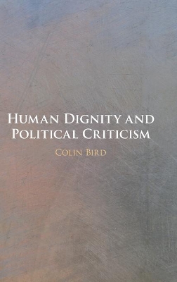 Human Dignity and Political Criticism book