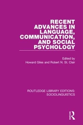 Recent Advances in Language, Communication, and Social Psychology by Howard Giles