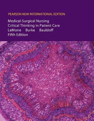 Medical-Surgical Nursing: Pearson New International Edition by Priscilla LeMone