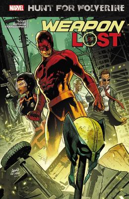 Hunt for Wolverine: Weapon Lost book