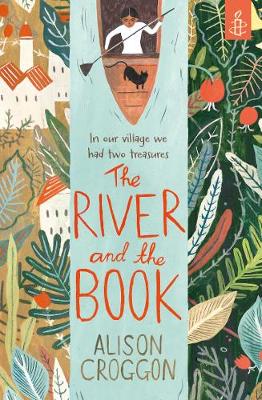 The River and the Book by Alison Croggon