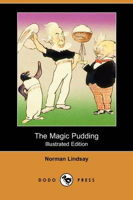 Magic Pudding (Illustrated Edition) (Dodo Press) book