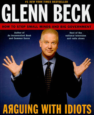 Arguing with Idiots book