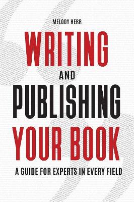 Writing and Publishing Your Book book