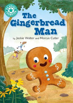 Reading Champion: The Gingerbread Man: Independent Reading Turquoise 7 book