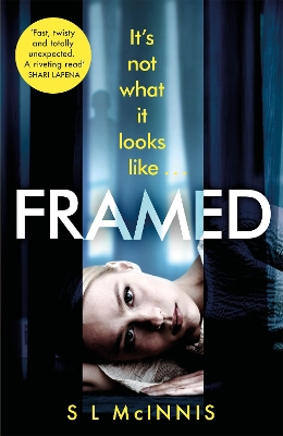 Framed: an absolutely gripping psychological thriller with a shocking twist book