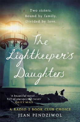 The Lightkeeper's Daughters by Jean Pendziwol