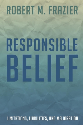 Responsible Belief book
