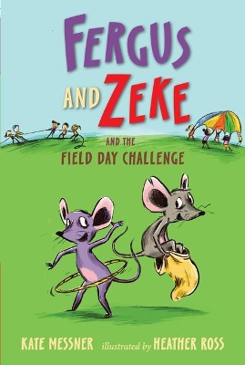 Fergus and Zeke and the Field Day Challenge book