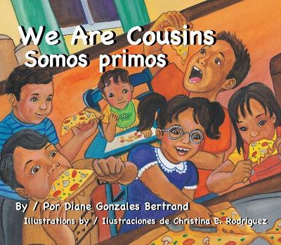 We Are Cousins/Somos Primos book