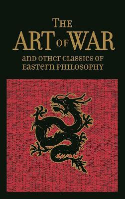 The Art of War & Other Classics of Eastern Philosophy book