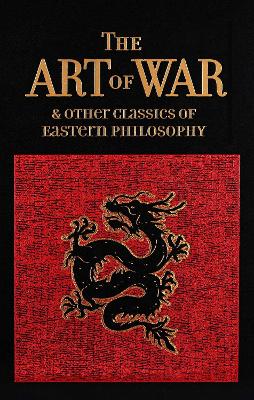 The Art of War & Other Classics of Eastern Philosophy book