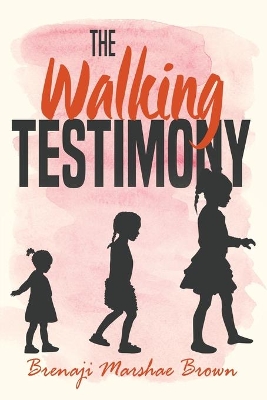 The Walking Testimony book