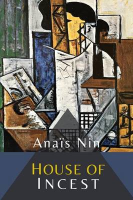 House of Incest by Anais Nin