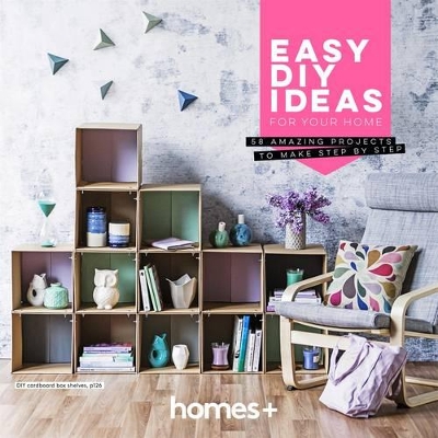 Easy DIY Ideas for your Home book