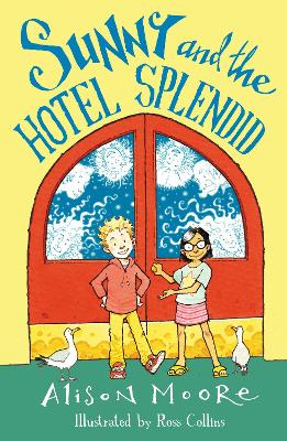 Sunny and the Hotel Splendid book
