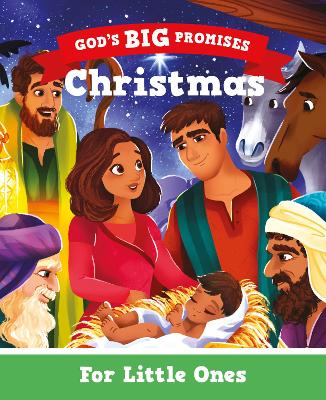 Christmas for Little Ones: God's Big Promises book