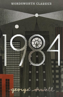 Nineteen Eighty-Four: A Novel book