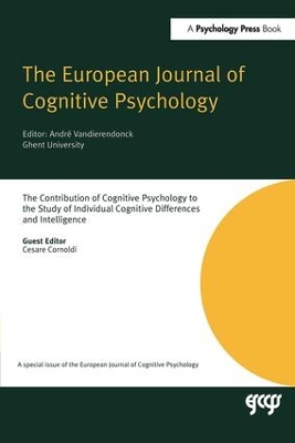 Contribution of Cognitive Psychology to the Study of Individual Cognitive Differences and Intelligence book