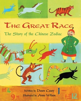 Great Race: The Story of the Chinese Zodiac book