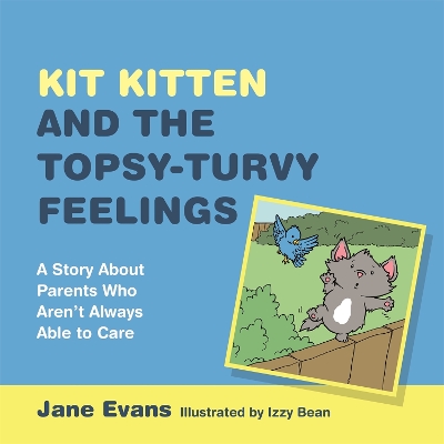 Kit Kitten and the Topsy-Turvy Feelings book