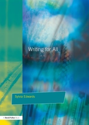 Writing for All by Sylvia Edwards