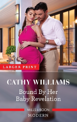 Bound By Her Baby Revelation by Cathy Williams