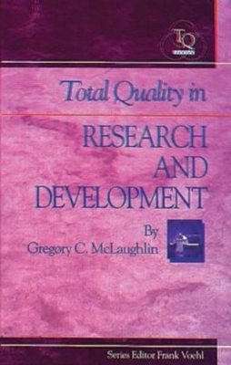 Total Quality in Research and Development book