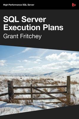 Dissecting SQL Server Execution Plans book