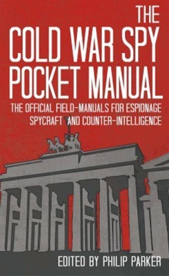 Cold War Spy Pocket Manual book